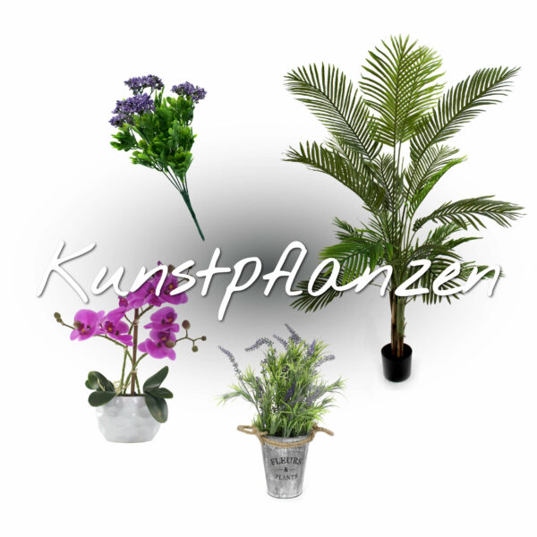 Kunstpflanzen